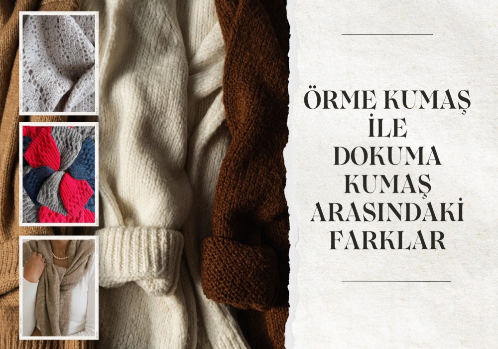 Örme Kumaşlar Hakkında