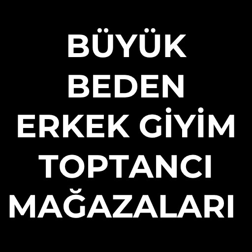 Büyük beden erkek giyim toptancı | Mağazaları ve Ürünleri